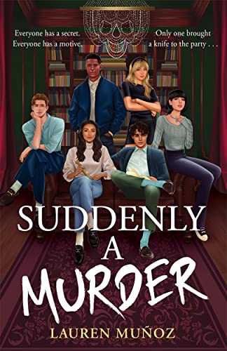 SUDDENLY A MURDER