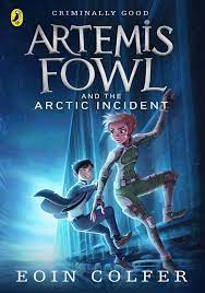 ARTEMIS FOWL AND THE ARCTIC INCIDENT