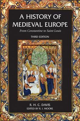 A HISTORY OF MEDIEVAL EUROPE