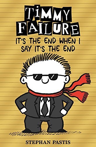 timmy failure it's the end when i say it's the end