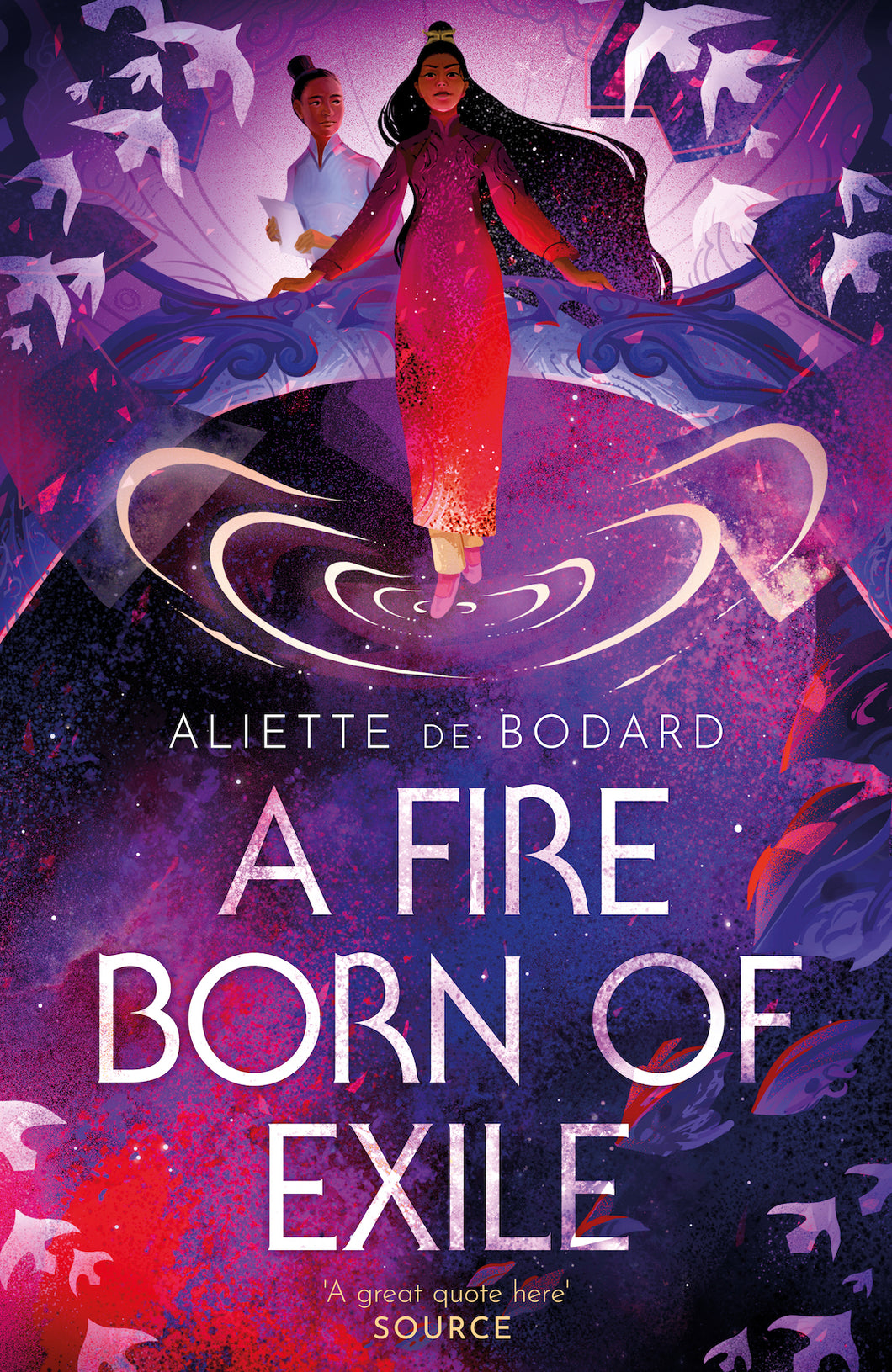 A FIRE BORN OF EXILE