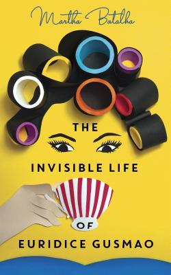 THE INVISIBLE LIFE OF EURIDICE GUSMAO