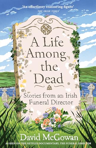 a life among the dead