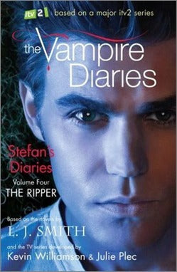 THE VAMPIRE DIARIES: STEFAN;S DIARIES THE RIPPER