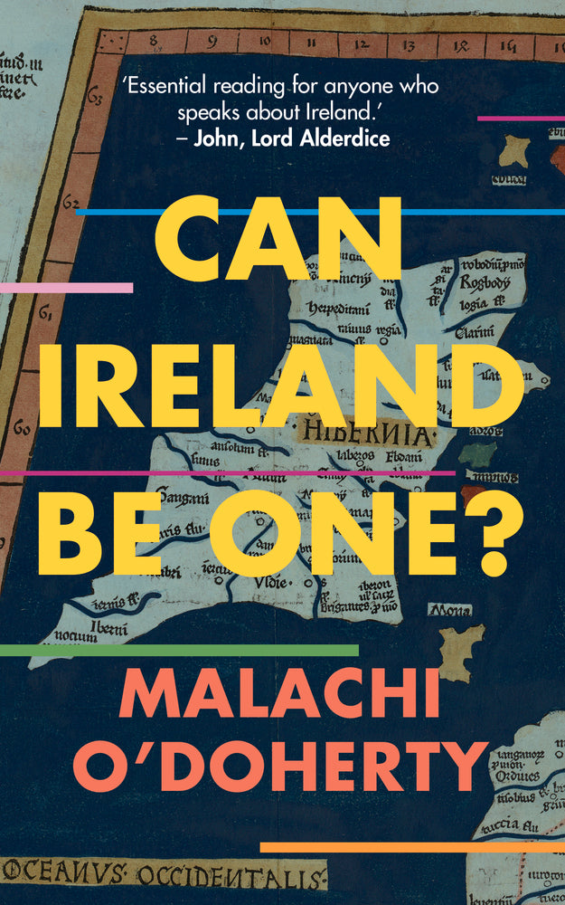 CAN IRELAND BE ONE?