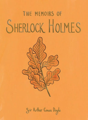 THE MEMOIRS OF SHERLOCK HOLMES