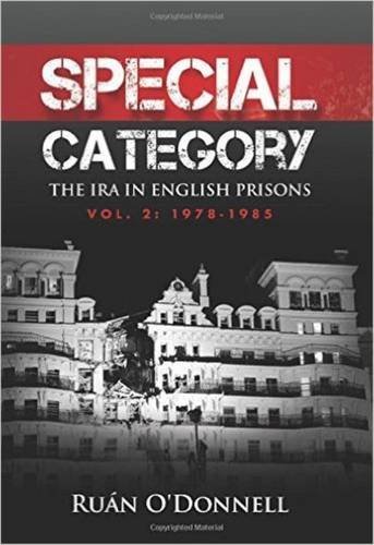 SPECIAL CATEGORY: THE IRA IN ENGLISH PRISONS