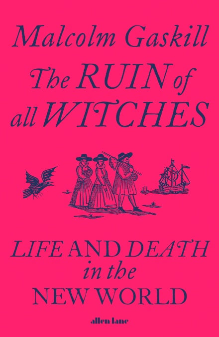 THE RUIN OF ALL WITCHES