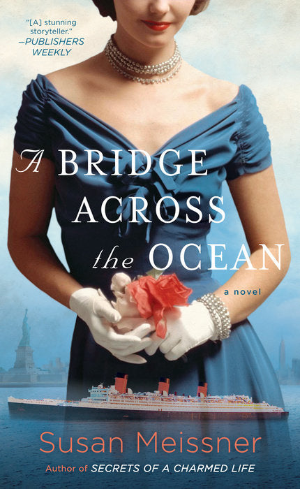 A BRIDGE ACROSS THE OCEAN