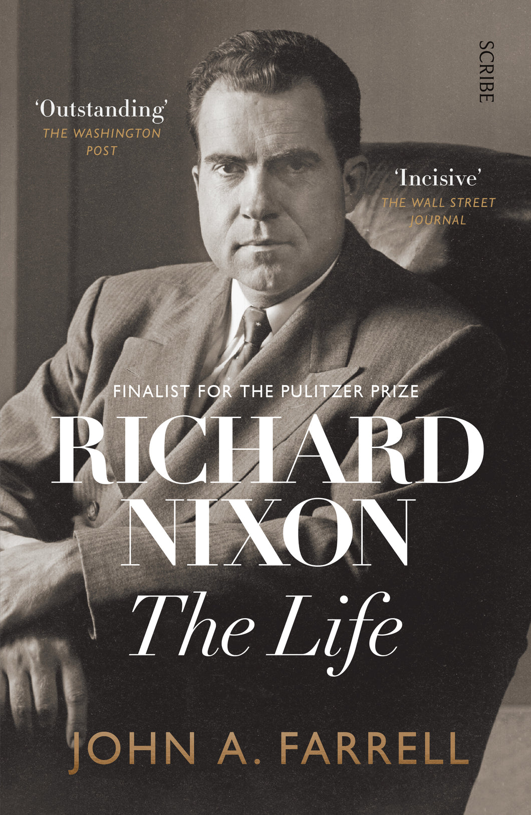 RICHARD NIXON: THE LIFE