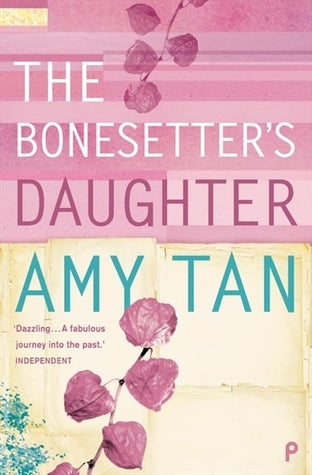 THE BONESSETTER'S DAUGHTER