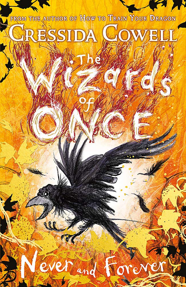 THE WIZARDS OF ONCE: NEVER AND FOREVER