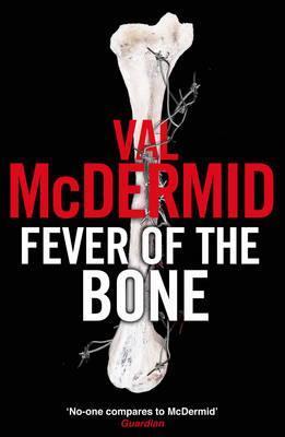 FEVER OF THE BONE