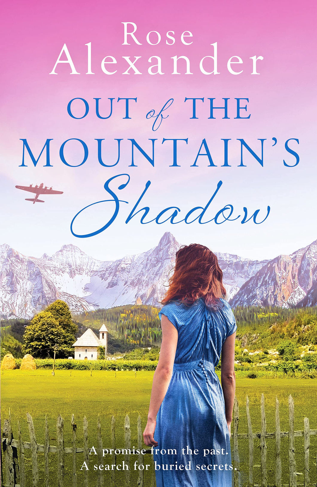 OUT OF THE MOUNTAIN'S SHADOW