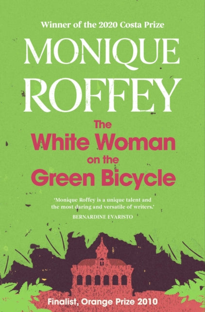 THE WHITE WOMAN ON THE GREEN BICYCLE