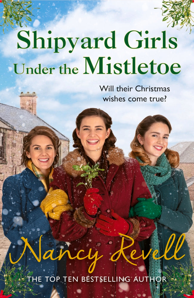 SHIPYARD GIRLS UNDER THE MISTLETOE