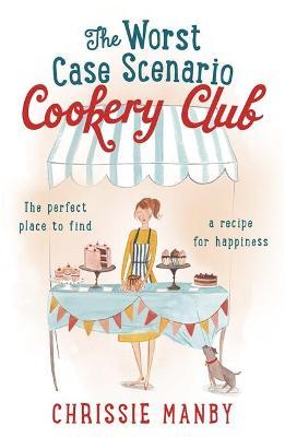 The Worst Case Scenario Cookery Club