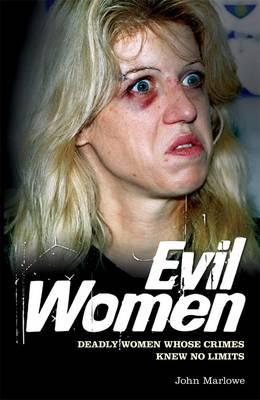 EVIL WOMEN