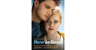 Now Is Good