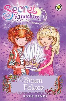 SECRET KINGDOM: SWAN PALACE