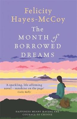 The Month Of Borrowed Dreams