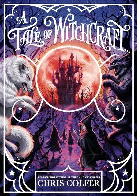A TALE OF WITCHCRAFT