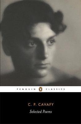 C.P. CAVAFY SELECTED POEMS