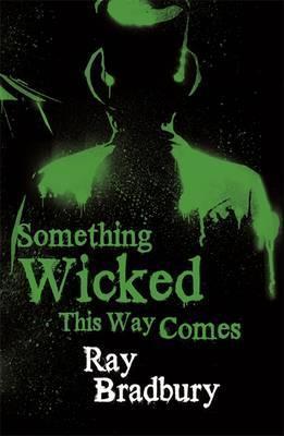Something Wicked This Way Comes