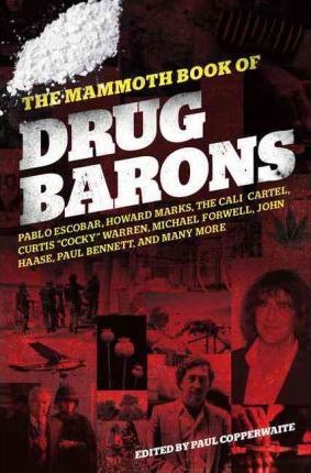 DRUG BARONS
