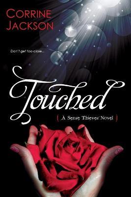TOUCHED