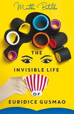 THE INVISIBLE LIFE OF EURIDICE GUSMAO