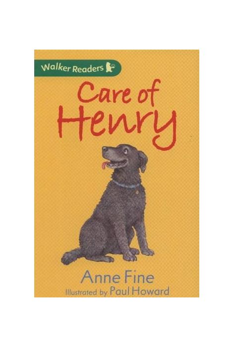CARE OF HENRY