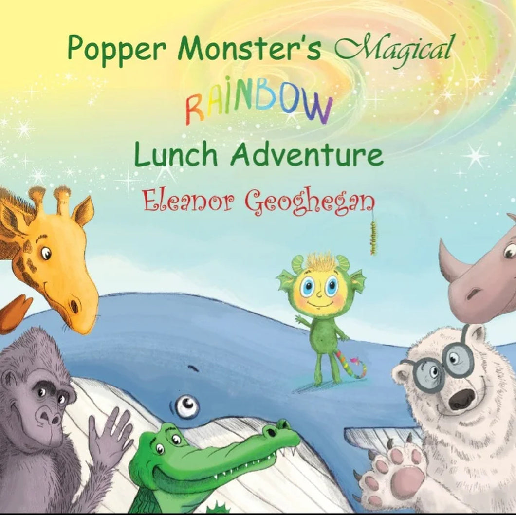 POPPER MONSTER'S MAGICAL RAINBOW LUNCH ADVENTURE