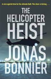 The helicopter heist
