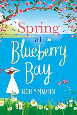 SPRING AT BLUEBERRY BAY