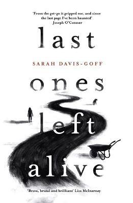 LAST ONES LEFT ALIVE