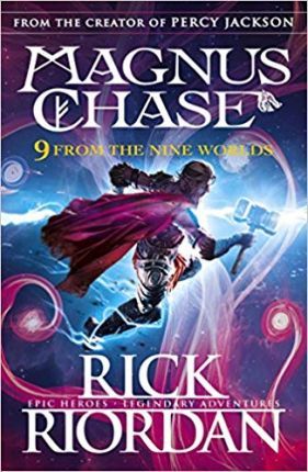 MAGNUS CHASE:9 FROM THE NINE WORLDS
