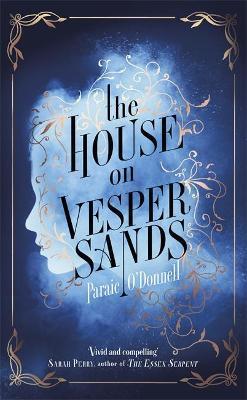THE HOUSE ON VESPER SANDS