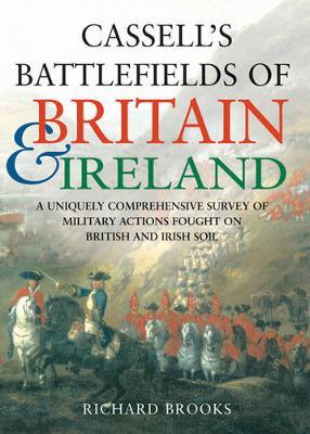 CASSELL'S BATTLEFIELDS OF BRITAIN & IRELAND