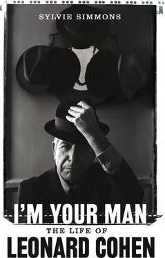 I'M YOUR MAN: THE LIFE OF LEONARD COHEN