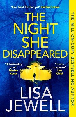 THE NIGHT SHE DISAPPEARED