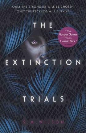 THE EXTINCTION TRIALS