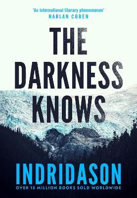 THE DARKNESS KNOWS