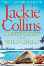 Load image into Gallery viewer, Confessions of a wild child
