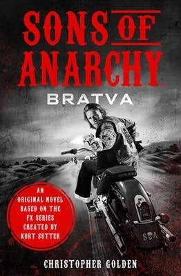 SONS OF ANERCHY: BRATVA