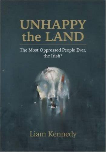 UNHAPPY THE LAND