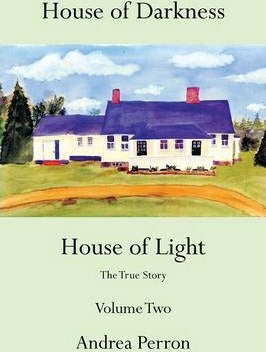 HOUSE OF DARKNESS HOUSE OF LIGHT VOLUME TWO