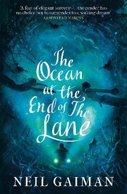THE OCEAN AT THE END OF THE LANE