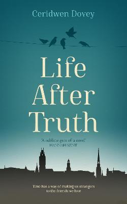 LIFE AFTER TRUTH