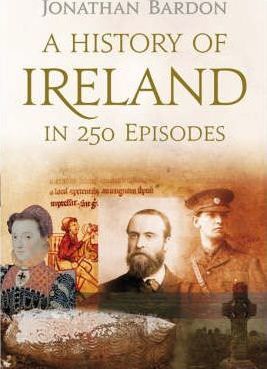 A HISTORY OF IRELAND IN 250 EPISODES